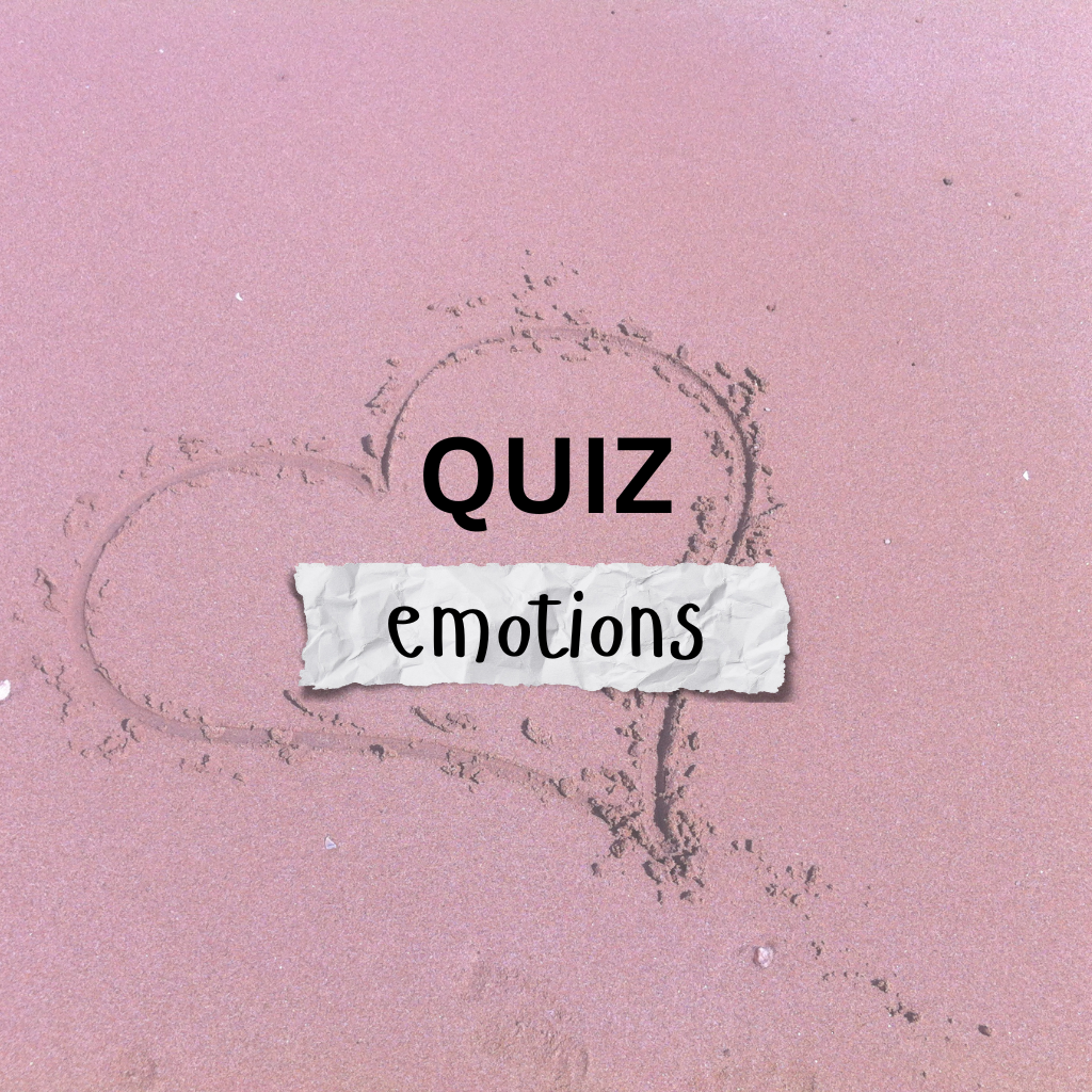 Quiz – Emotions #2