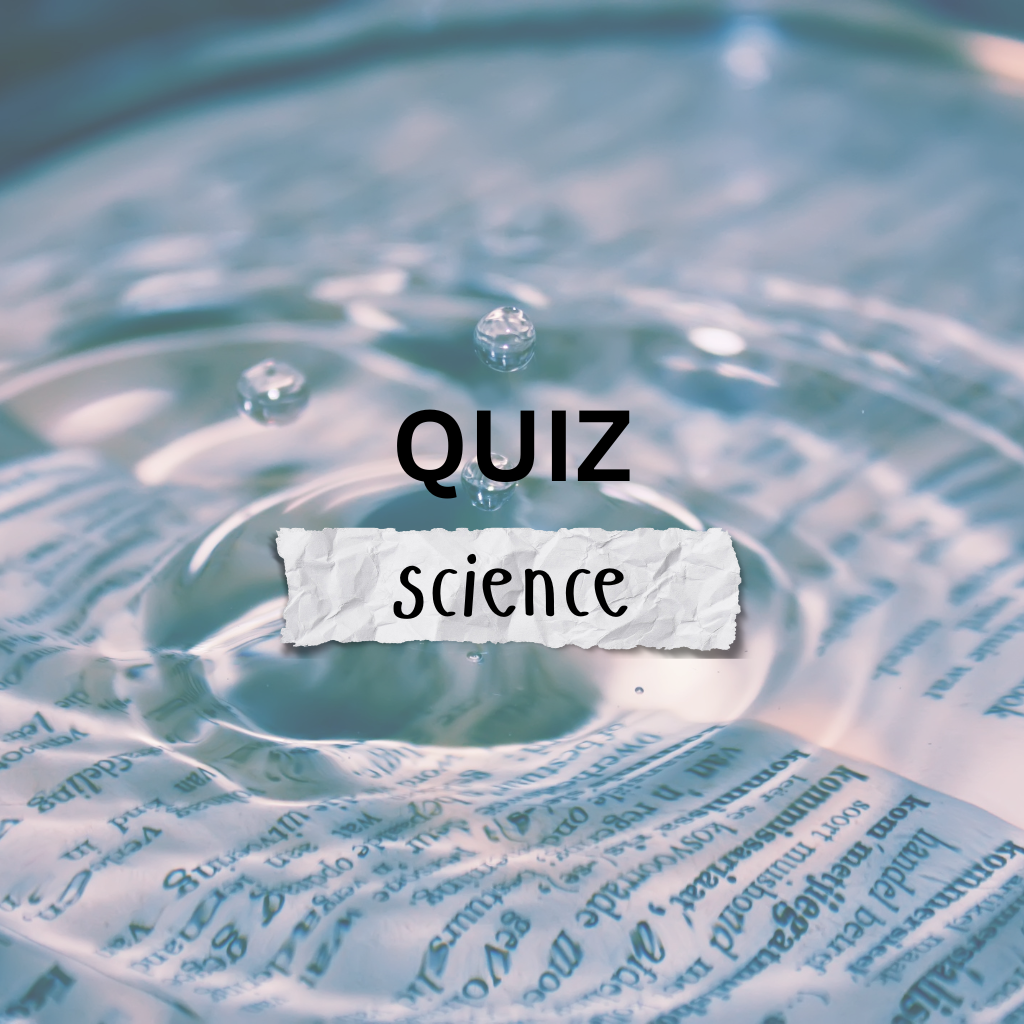 Quiz – Science #1